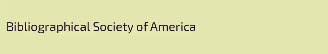 Bibliographical Society of America